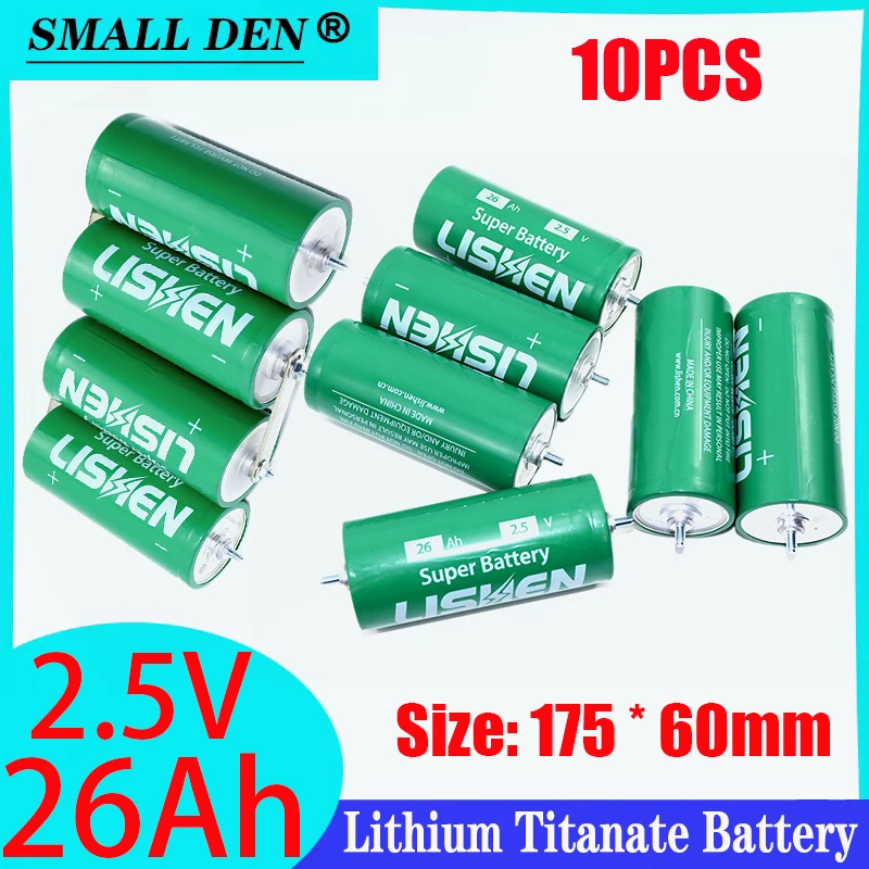 10PCS/daudz 2.5 V 26Ah LTO akumulatora DIY 12V 24V akumulatoru 100% oriģināls Lishen -20 ° C zemu temperatūru izturīga litija titanāta akumulators